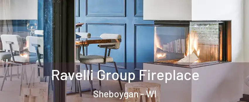  Ravelli Group Fireplace Sheboygan - WI